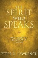 bokomslag Spirit Who Speaks. the