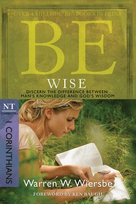 bokomslag Be Wise ( 1 Corinthians )