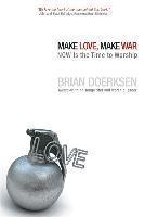 bokomslag Make Love Make War