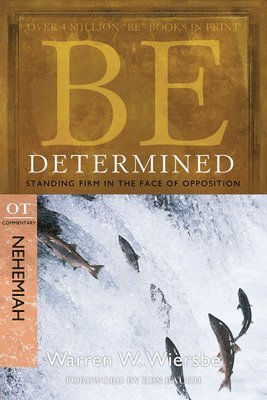 Be Determined ( Nehemiah ) 1
