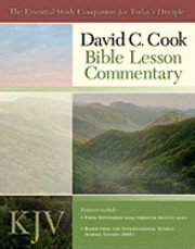 David C. Cook Bible Lesson Commentary KJV 1