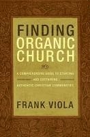 bokomslag Finding Organic Church