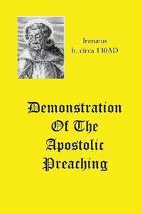 bokomslag Demonstration Of The Apostolic Preaching