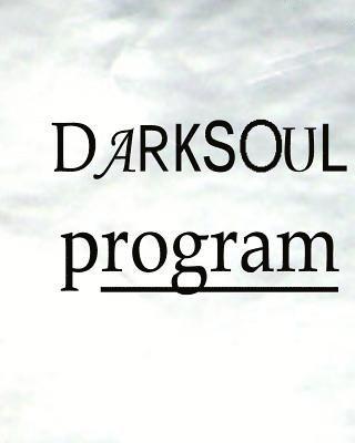 The Darksoul Program 1