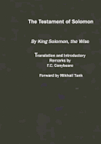 The Testament of Solomon: (original Version)