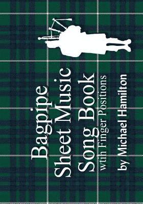 bokomslag Bagpipe Sheet Music Book With Finger Positions