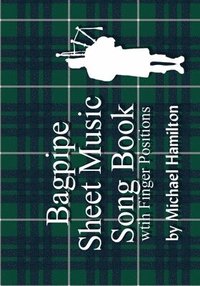bokomslag Bagpipe Sheet Music Book With Finger Positions