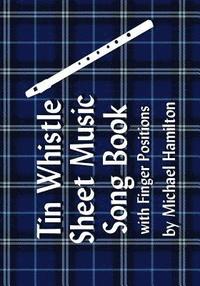 bokomslag Tin Whistle Pocket Music Book With Finger Positions