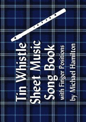 Tin Whistle Pocket Music Book With Finger Positions 1