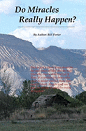 Bill Porter - Do Miracle's Really Happen?: Bill & Marcelle Porter In The Early Years, Häftad