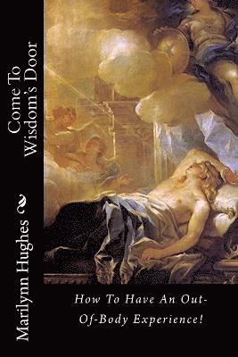 Marilynn Hughes - Come To Wisdom's Door, Häftad