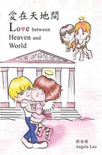 bokomslag Love Between Heaven and World