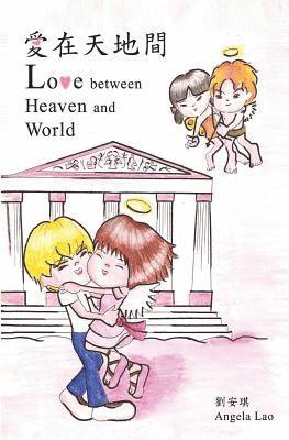 bokomslag Love Between Heaven and World