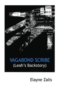 bokomslag Vagabond Scribe (Leah's Backstory)