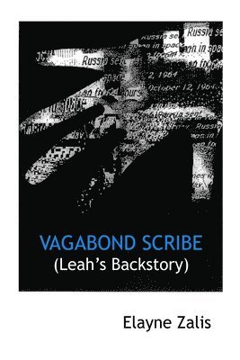 Vagabond Scribe (Leah's Backstory) 1