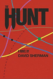 David Sherman - The Hunt, Häftad