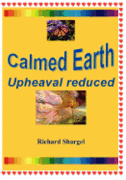 Calmed Earth: World Peace 1