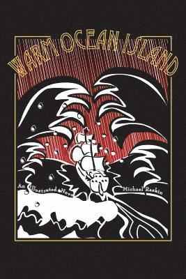 Michael Raskin - Warm Ocean Island, Häftad