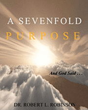 bokomslag A Sevenfold Purpose (Workbook)