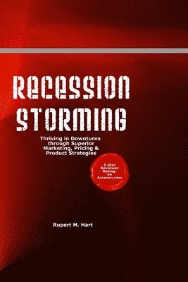 Rupert M Hart, Rupert M. Hart - Recession Storming, Häftad