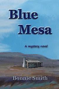 Blue Mesa 1