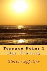 bokomslag Terrace Point 1: Day Trading