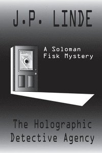 bokomslag The Holographic Detective Agency