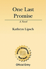 Kathryn Lipsch - One Last Promise: The Friendship Of A Boy And An Elephant, Häftad