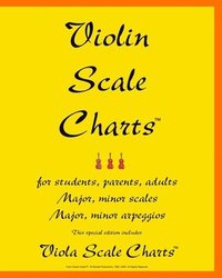 bokomslag Violin Scale Charts(TM): This Special Edition Includes Viola Scale Charts