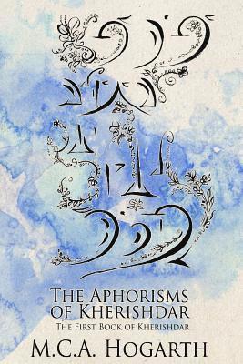 The Aphorisms Of Kherishdar 1