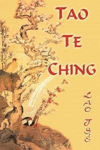 bokomslag Lao Tsé. Tao Te Ching