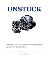 bokomslag Unstuck - A Career Guide: Strategies, Tips And Techniques To Reenergize Your Career Progression