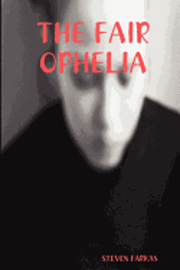 The Fair Ophelia 1