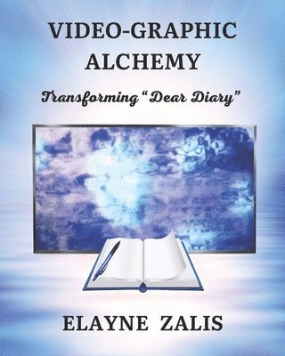 bokomslag Video-Graphic Alchemy: Transforming 'Dear Diary'