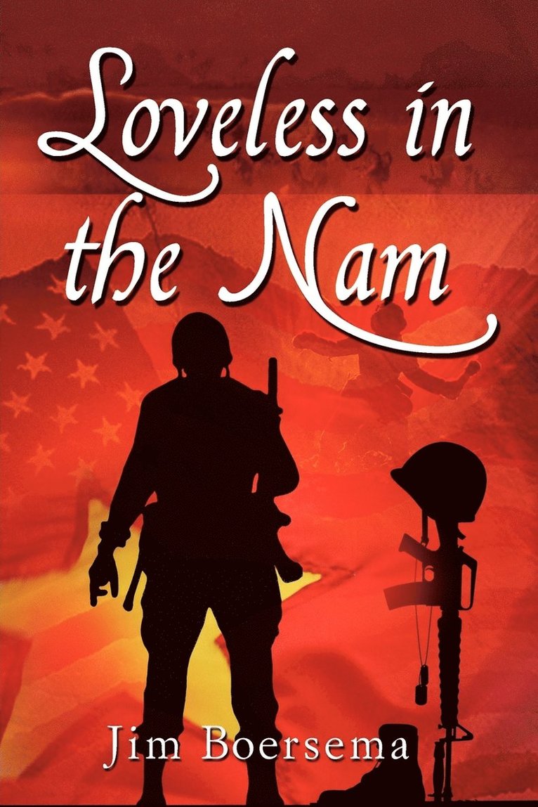 Loveless in the Nam 1