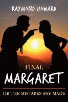 Raymond Howard - Final Margaret, Häftad
