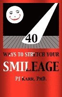 bokomslag 40 Ways to Stretch Your Smileage