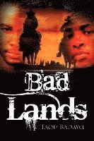 Bad Lands 1