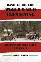 Basic Guide for World War II Reenacting 1