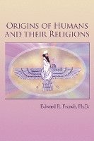 Origins of Humans and Their Religions 1