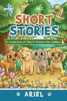 bokomslag Short Stories: A Collection of Short Stories for Children