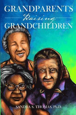 Sandra Thomas - Grandparents Raising Grandchildren, Häftad
