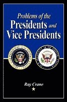 Problems of the Presidents and Vice Presidents 1