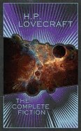 H. Lovecraft P. - H.P. Lovecraft: The Complete Fiction, Inbunden