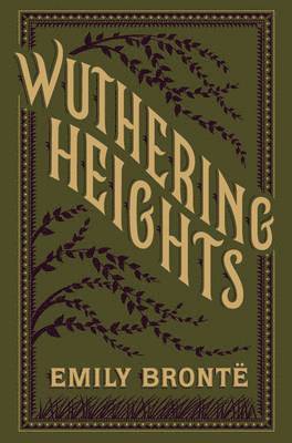 Wuthering Heights (Barnes & Noble Collectible Editions) 1