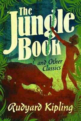 Jungle Book and Other Classics