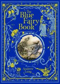 bokomslag The Blue Fairy Book (Barnes & Noble Children's Leatherbound Classics)