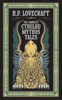 bokomslag The Complete Cthulhu Mythos Tales (Barnes & Noble Collectible Editions)