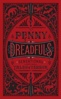 bokomslag Penny Dreadfuls (Barnes & Noble Collectible Editions)