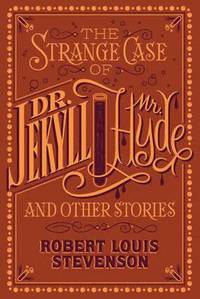bokomslag The Strange Case of Dr. Jekyll and Mr. Hyde and Other Stories (Barnes &; Noble Collectible Editions)